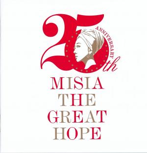 ＭＩＳＩＡ　ＴＨＥ　ＧＲＥＡＴ　ＨＯＰＥ　ＢＥＳＴ　ＤＩＳＣ１ＭＩＳＩＡのジャケット画像