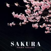 ＳＡＫＵＲＡ　ＭＡＳＡ　ＴＡＫＵＭＩのジャケット画像