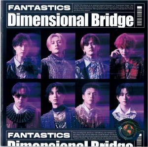 Ｄｉｍｅｎｓｉｏｎａｌ　ＢｒｉｄｇｅＦＡＮＴＡＳＴＩＣＳ　ｆｒｏｍ　ＥＸＩＬＥ　ＴＲＩＢＥのジャケット画像