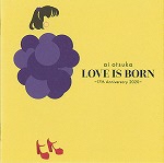 「ＬＯＶＥ　ＩＳ　ＢＯＲＮ　１７ｔｈ　Ａｎｎｉｖｅｒｓａｒｙ　２０２０」 大塚　愛