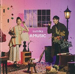 「ＡＭＵＳＩＣ」 ｓｕｍｉｋａ