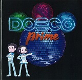 「ＤＯＳＣＯ ｐｒｉｍｅ」　ＤＲＥＡＭＳ ＣＯＭＥ ＴＲＵＥ