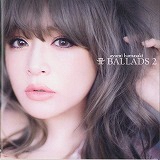 「Ａ ＢＡＬＬＡＤＳ ２」　浜崎 あゆみ