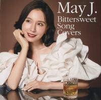 Ｂｉｔｔｅｒｓｗｅｅｔ　Ｓｏｎｇ　ＣｏｖｅｒｓＭａｙ　Ｊ．のジャケット画像